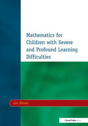 Mathematics for Children with Severe and Profound Learning Difficulties book cover