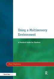 Using a Multisensory Environment: A Practical Guide for Teachers book cover