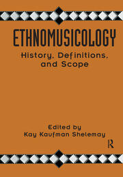 Ethnomusicology: History, Definitions, and Scope: A Core Collection of Scholarly Articles book cover