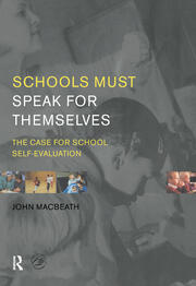 Schools Must Speak for Themselves: The Case for School Self-Evaluation book cover