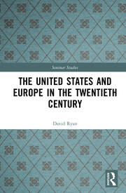The United States and Europe in the Twentieth Century book cover