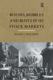 Booms, Bubbles and Bust in the US Stock Market book cover
