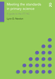 Meeting the Standards in Primary Science: A Guide to the ITT NC book cover