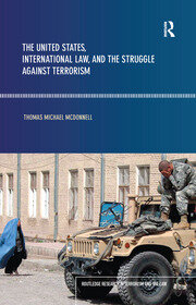 The United States, International Law and the Struggle against Terrorism book cover