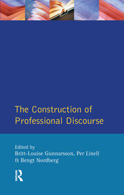 The Construction of Professional Discourse book cover