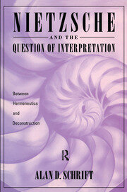 Nietzsche and the Question of Interpretation book cover