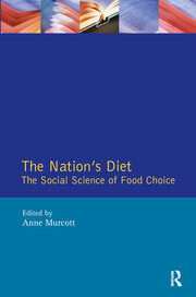The Nation's Diet: The Social Science of Food Choice book cover
