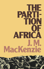 The Partition of Africa: And European Imperialism 1880-1900 book cover