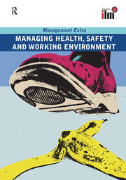 Managing Health, Safety and Working Environment: Revised Edition book cover