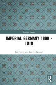 Imperial Germany 1890 - 1918 book cover