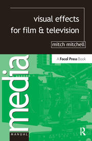 Visual Effects for Film and Television book cover