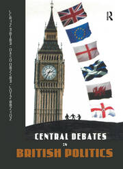 Central Debates in British Politics book cover
