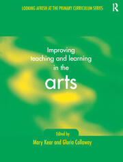 Improving Teaching and Learning in the Arts book cover