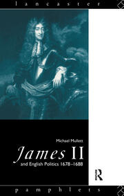 James II and English Politics 1678-1688 book cover