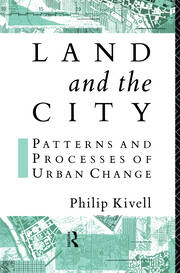 Land and the City: Patterns and Processes of Urban Change book cover
