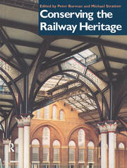 Conserving the Railway Heritage book cover