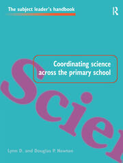 Coordinating Science Across the Primary School book cover