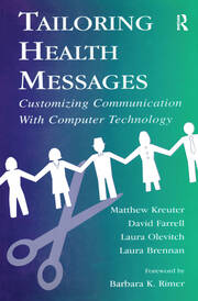 Tailoring Health Messages: Customizing Communication With Computer Technology book cover