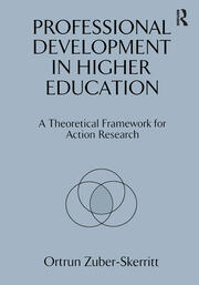 Professional Development in Higher Education: A Theoretical Framework for Action Research book cover