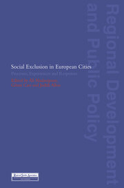 Social Exclusion in European Cities: Processes, Experiences and Responses book cover