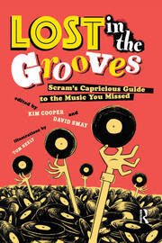 Lost in the Grooves: Scram's Capricious Guide to the Music You Missed book cover