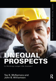 Unequal Prospects: Is Working Longer the Answer? book cover
