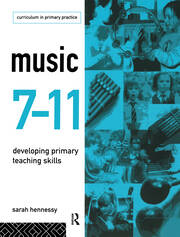 Music 7-11: Developing Primary Teaching Skills book cover