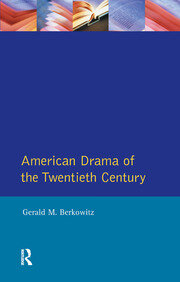 American Drama of the Twentieth Century book cover