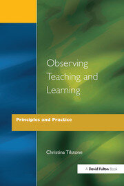 Observing Teaching and Learning: Principles and Practice book cover