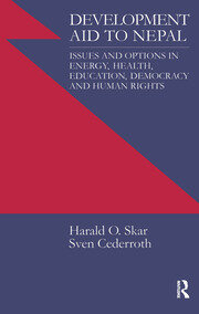 Development Aid to Nepal: Issues and Options in Energy, Health, Education, Democracy and Human Rights book cover