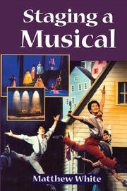 Staging A Musical book cover