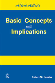 Alfred Adler's Basic Concepts And Implications book cover