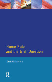 Home Rule and the Irish Question book cover