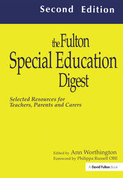 The Fulton Special Education Digest: Selected Resources for Teachers, Parents and Carers book cover