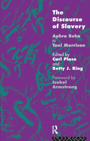 The Discourse of Slavery: From Aphra Behn to Toni Morrison book cover