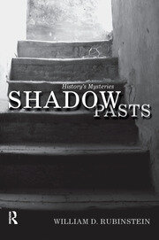 Shadow Pasts: 'Amateur Historians' and History's Mysteries book cover