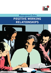 Positive Working Relationships: Revised Edition book cover