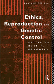 Ethics, Reproduction and Genetic Control book cover