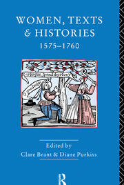 Women, Texts and Histories 1575-1760 book cover