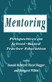 Mentoring: Perspectives on School-based Teacher Education book cover