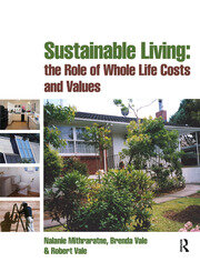 Sustainable Living: the Role of Whole Life Costs and Values book cover
