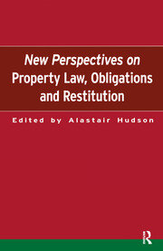 New Perspectives on Property Law: Obligations and Restitution book cover