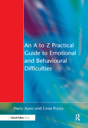 An A to Z Practical Guide to Emotional and Behavioural Difficulties book cover