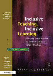 Managing the Curriculum for Children with Severe Motor Difficulties: A Practical Approach book cover