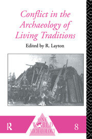 Conflict in the Archaeology of Living Traditions book cover