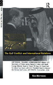 The Gulf Conflict and International Relations book cover