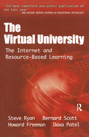 The Virtual University: The Internet and Resource-based Learning book cover