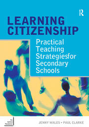 Learning Citizenship: Practical Teaching Strategies for Secondary Schools book cover