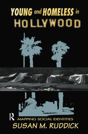 Young and Homeless In Hollywood: Mapping the Social Imaginary book cover