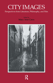 City Images: Perspectives from Literature, Philosophy and Film book cover